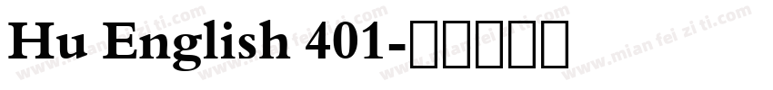 Hu English 401字体转换